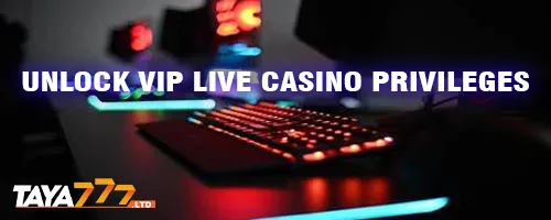 Unlock VIP Live Casino Privileges
